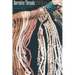 Narrative Threads: Accounting and Recounting in Andean Khipu