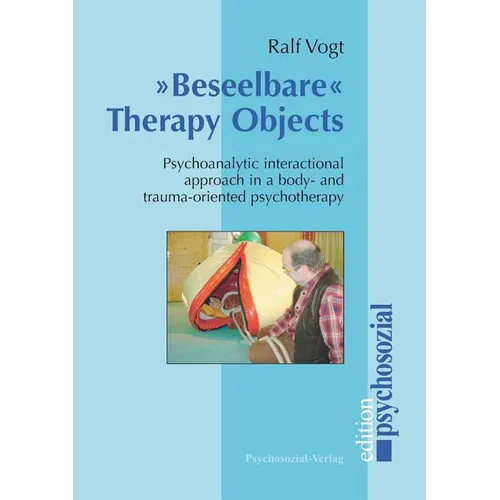Beseelbare Therapy Objects
