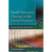 Health Behavior Change in the Dental Practice