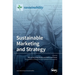 Sustainable Marketing and Strategy