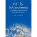 CBT for Schizophrenia: Evidence-Based Interventions and Future Directions