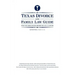 Texas Divorce and Family Law Guide: What You Should Know Before You Call a Lawyer