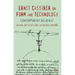 Ernst Cassirer on Form and Technology: Contemporary Readings