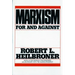 Marxism (Revised): For and Against