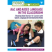 Aac and Aided Language in the Classroom: Breaking Down Barriers for Learners with Speech, Language and Communication Needs