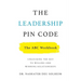 The Leadership PIN Code - The ABC Workbook: Unlocking the Key to Willing and Winning Relationships