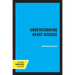 Understanding Heart Disease