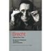 Brecht Collected Plays: 3: Lindbergh's Flight; The Baden-Baden Lesson on Consent; He Said Yes/He Said No; The Decision; The Mother; The Exception & th