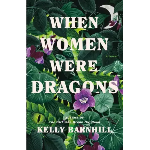 When Women Were Dragons