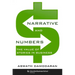 Narrative and Numbers: The Value of Stories in Business