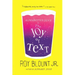 Alphabetter Juice: or, The Joy of Text