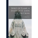 Spirit of Flame, a Study of St. John of the Cross
