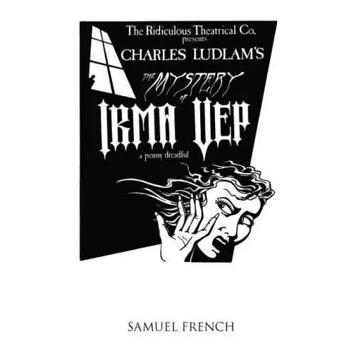 The Mystery of Irma Vep - A Penny Dreadful