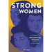 Strong Women: 15 Biographies of Influential Women History Overlooked