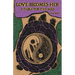 Love Becomes Her: A Fable for the Ages