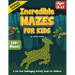 Incredible Mazes for kids ages 8-12: An Exciting Puzzle Activity Book for Children