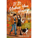 If It Makes You Happy: A Cozy Fall Romance