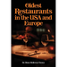 Oldest Restaurants in the USA and Europe