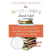 The Mother-Daughter Book Club REV Ed.: How Ten Busy Mothers and Daughters Came Together to Talk, Laugh, and Learn Through Their Love of Reading