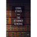 Legal Ethics and the Attorney General: A Canadian Analysis