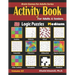 Activity Book for Adults & Seniors: 500 Medium Logic Puzzles (Sudoku - Fillomino - Kakuro - Futoshiki - Hitori - Slitherlink - Killer Sudoku - Calcudo