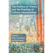 The Politics of Theory and the Practice of Critical Librarianship