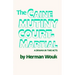 The Caine Mutiny Court-Martial