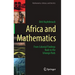 Africa and Mathematics: From Colonial Findings Back to the Ishango Rods