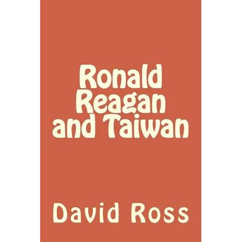 Ronald Reagan and Taiwan