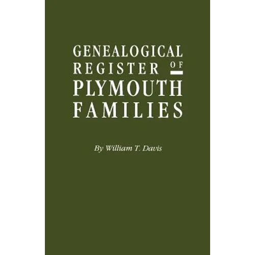 Genealogical Register of Plymouth Families