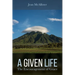A Given Life: The Encouragement of Grace