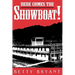 Here Comes the Showboat!