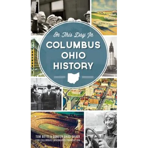 On This Day in Columbus Ohio History