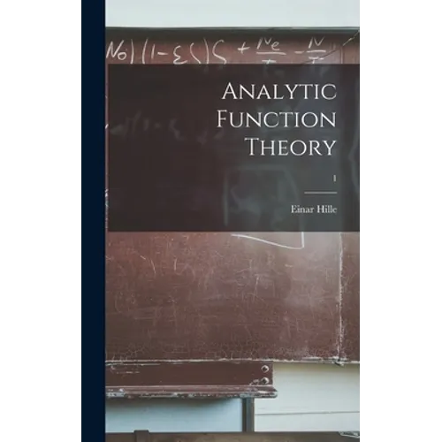 Analytic Function Theory; 1