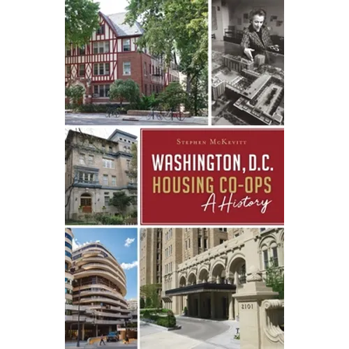 Washington, D.C. Housing Co-Ops: A History