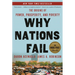 Why Nations Fail: The Origins of Power, Prosperity, and Poverty