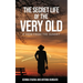 The Secret Life of the Very Old: A View from the Summit