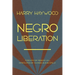 Negro Liberation