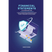 Financial Statements Platinum Edition - A Guide to understanding & creating Financial reports with book keeping analysis for Business owners / investo