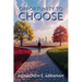Opportunity to Choose
