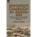 Napoleon's Campaign in Russia 1812: An Analysis of the French Campaign from a Logistical and Medical Perspective