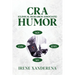 CRA (Clinical Research Associate) Humor