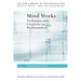 Mind Works: Technique and Creativity in Psychoanalysis