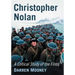 Christopher Nolan: A Critical Study of the Films