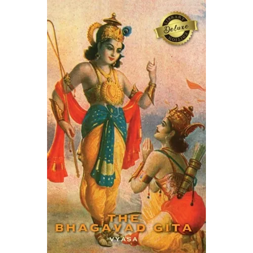 The Bhagavad Gita (Annotated) (Deluxe Library Edition)
