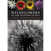 Wildflowers of the Western Plains: A Field Guide