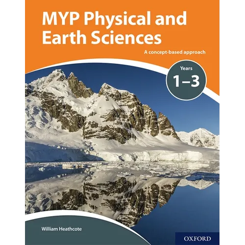 MYP Physical Sciences: A Concept Based Approach