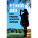 Beginning Again: Stories of Movement and Migration in Appalachia
