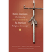 Native Americans, Christianity, and the Reshaping of the American Religious Landscape