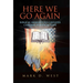 Here We Go Again: Biblical Insights to Counter Chronic Political Hype
